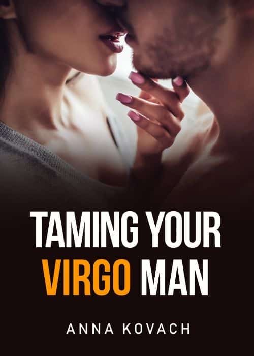 taming your virgo man 2022 edition